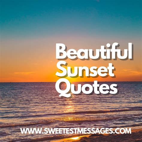 Sunset Quotes 140 Beautiful Sunset Quotes Sweetest Messages