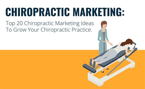 Top 20 Chiropractic Marketing Ideas To Grow Your Chiropractic Practice