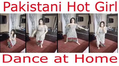 Pakistani Girl Dance At Home Youtube