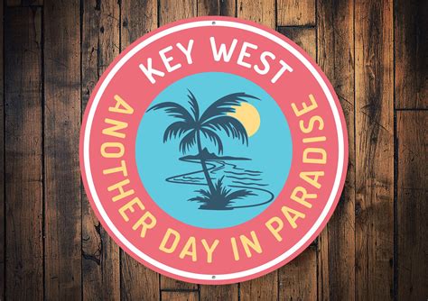 Key West Florida Sign Paradise Sign Florida Paradise Sign Etsy
