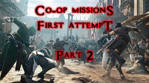 Damnit Lockpicks Assassins Creed Unity Co Op Missions YouTube