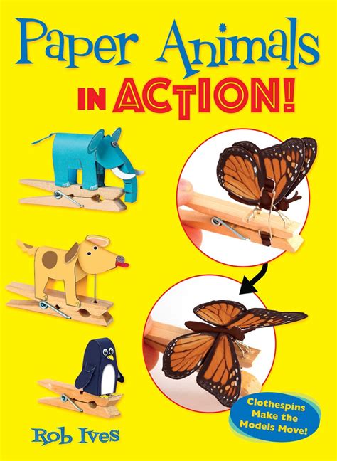 Pdf Download Paper Animals In Action Clothespins Make The Models