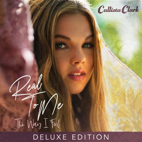 CALLISTA CLARK EXPANDS DEBUT ALBUM WITHREAL TO ME THE WAY I FEEL