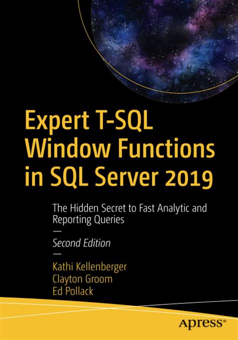 Expert T Sql Window Functions In Sql Server 2019 The Hidden Secret To