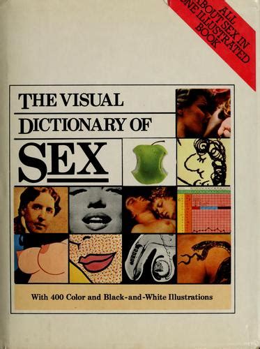 The Visual Dictionary Of Sex 1983 Edition Open Library