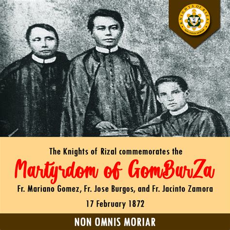 Today The Knights Of Rizal Commemorates The Martyrdom Of Gomburza