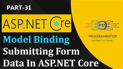 Model Binding In Asp Net Core Form Submission In Asp Net Core