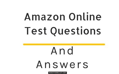 Amazon Online Test Questions And Answers For 2021 Exams