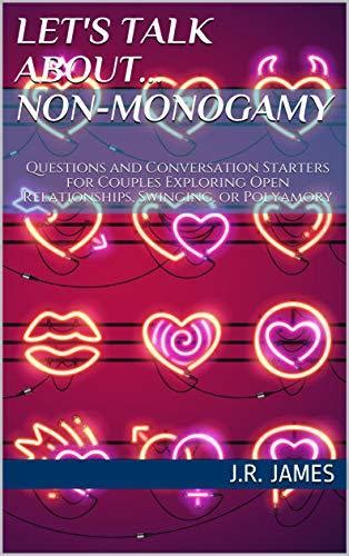 Pdf Epub Lets Talk About Non Monogamy Questions And