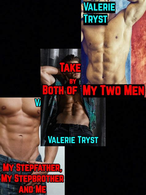 Taboo Mfm Bundle My Stepfather My Stepbrother And Me Taboo Bwwm