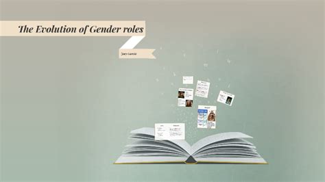 The Evolution Of Gender Roles By Joey Garcia