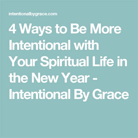 4 Ways To Be More Intentional With Your Spiritual Life In The New Year