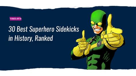30 Best Superhero Sidekicks In History