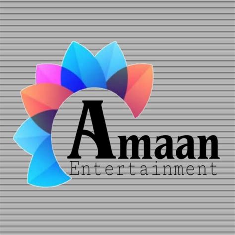 Amaan Entertainment Youtube