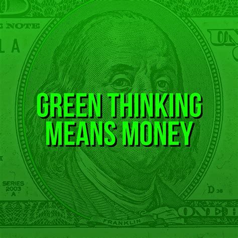 We did not find results for: Green Thinking Means Money | InkSoft