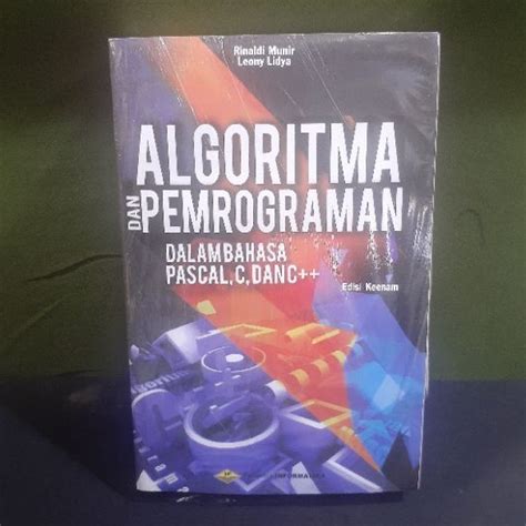 Jual Buku Algoritma Dan Pemograman Dalam Bahasa Pascal C Da C By Edisi