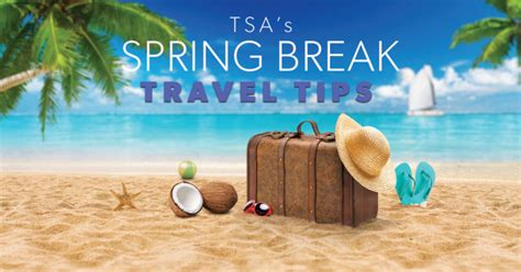 Tsas 2017 Spring Break Travel Tips Hurley World Travel
