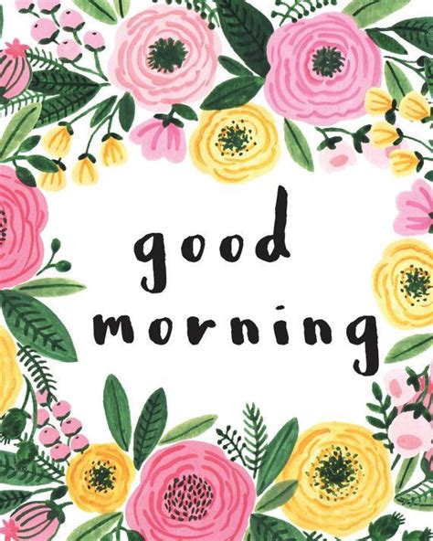 Good Morning Floral Quote Print 8x10 Poster By Thecrookednook1