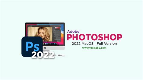 Adobe Photoshop 2022 Macos Download Full Crack