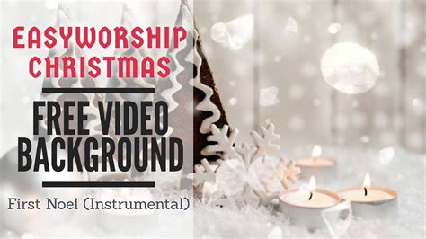 Easyworship's media store has an incredible selection of backgrounds to enable you to create the service you want. First Noel (Instrumental) - Natal - Video Background Natal Easyworship - YouTube
