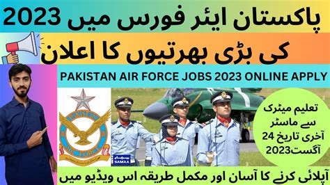 Pakistan Air Force Jobs 2023 Join Paf Jobs 2023 How To Apply And