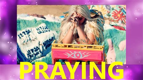 Kesha Praying Lyrics Video Youtube