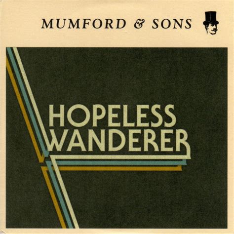 Mumford And Sons Hopeless Wanderer 2013 Cardboard Sleeve Cd Discogs