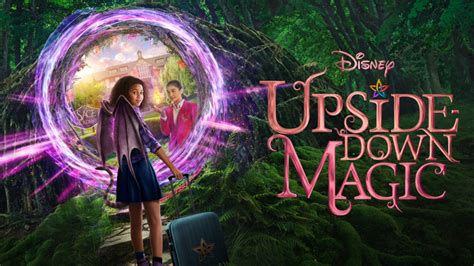 Upside Down Magic 2020 Disney Flixable