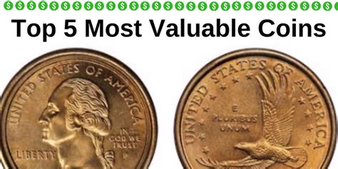 Top 5 Most Valuable Coins American Coins And Gold