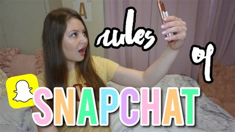 20 Unwritten RULES OF SNAPCHAT Do S And Don Ts Etiquette And Tips