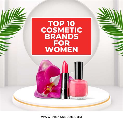 Top 10 Cosmetic Brands For Women