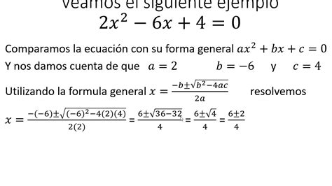 Formula General De Ecuaciones Cuadraticas