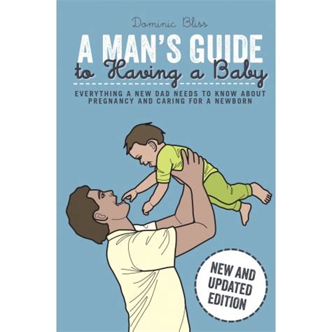 A Mans Guide To Having A Baby