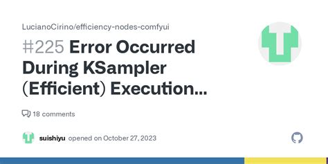 Error Occurred During Ksampler Efficient Execution Nonetype Object