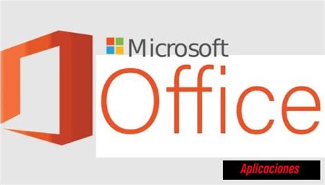 Los Mejores Programas De Microsoft Office Para Windows Y Mac