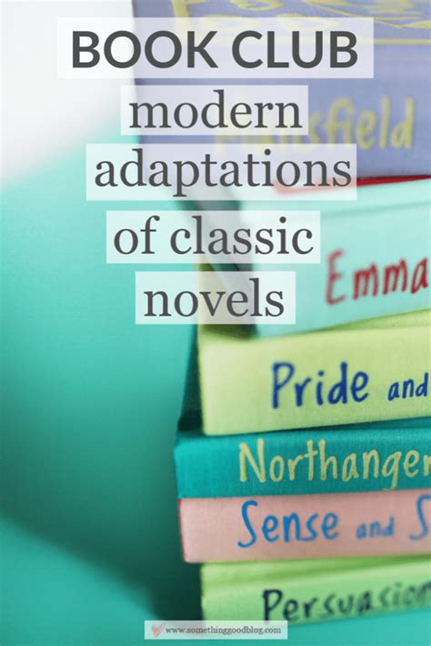 Sunday Book Club Modern Adaptations Of Classic Novels