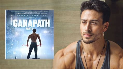 Ganapath Motion Poster Tiger Shroff Flaunts His Chiseled Body For This