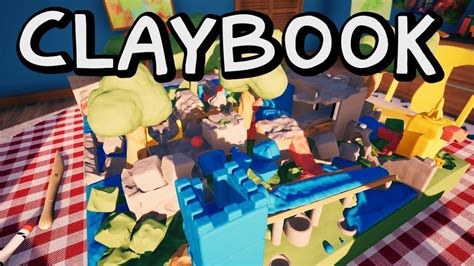 Were Playing With Clay Claybook Gameplay Youtube