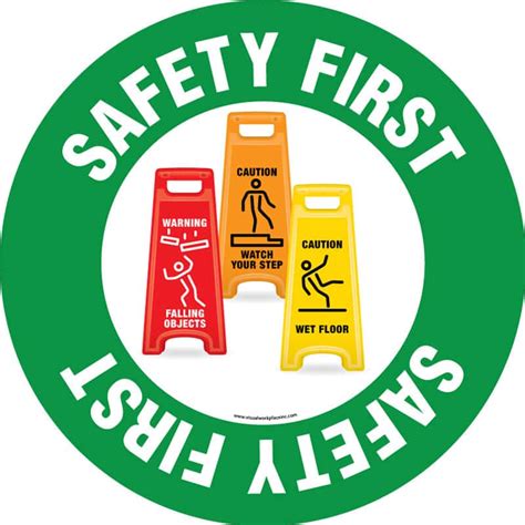 Floor Decal Round Safety First Signs Visual Workplace Inc
