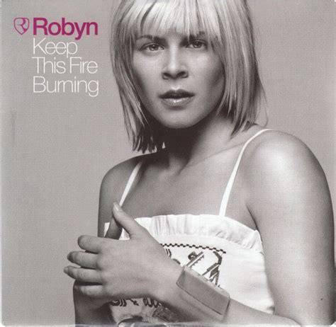 Musicollection Robyn Keep This Fire Burning Cd 2titres 2003