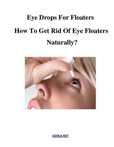 Eye Drops For Floaters How To Get Rid Of Eye Floaters Naturally
