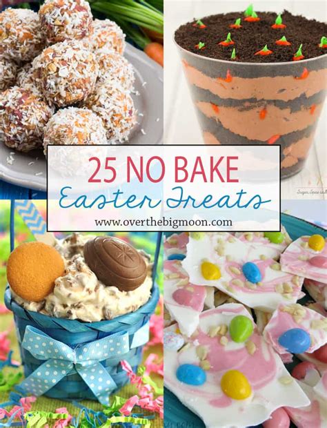 05, 2019 from delicious appetizers to indulgent desserts, serving your guests a traditional easter dinner has never been easier or more delicious. 25 No Bake Easter Treats - Over The Big Moon