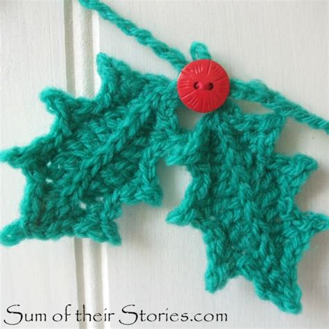 Crocheted Holly Garland — Sum Of Their Stories Craft Blog
