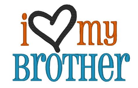 I Love My Brother Instant Download Machine Embroidery