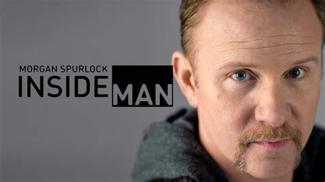 Morgan Spurlock Inside Man · Season 2 Plex