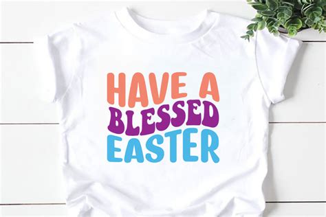 Have A Blessed Easter Retro Svg Graphic By Mkdesign Store · Creative