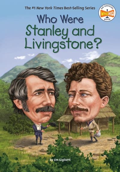 Who Were Stanley And Livingstone By Jim Gigliotti Penguin Books New