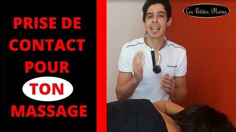 Massage Apprendre À Masser Prise De Contact N°2 Youtube