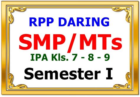 Untuk file rpp 1 lembar kelas semester 2 selengkapnya bisa di download melalui link di bawah ini RPP SATU LEMBAR DARING MAPEL IPA SMP/MTs KELAS 7-8-9 SEMESTER 1 | INFO PENDIDIKAN.COM