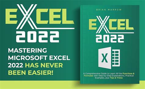 Excel 2022 A Comprehensive Guide To Learn All The Functions And Formulas